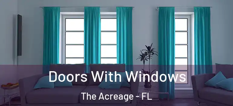  Doors With Windows The Acreage - FL