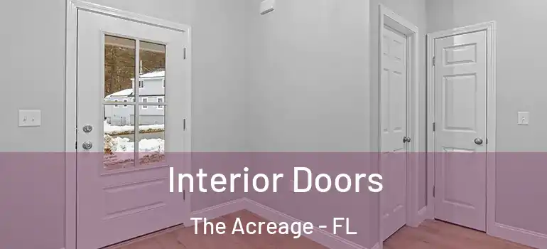  Interior Doors The Acreage - FL