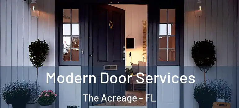  Modern Door Services The Acreage - FL