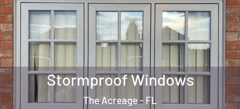  Stormproof Windows The Acreage - FL