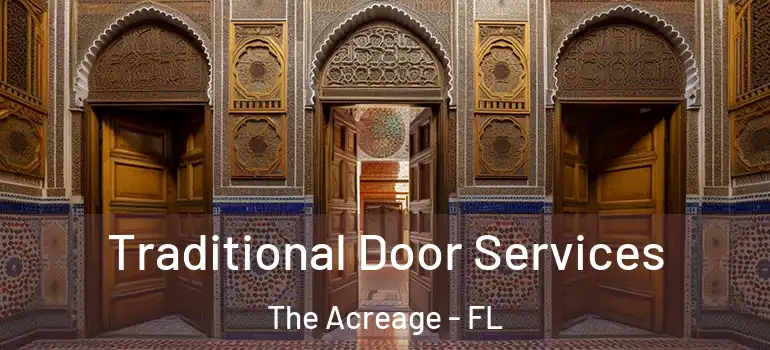  Traditional Door Services The Acreage - FL